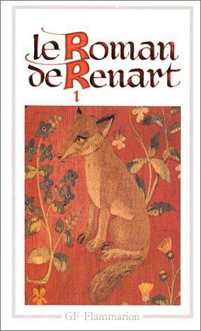 Le Roman De Renart by Anonymous