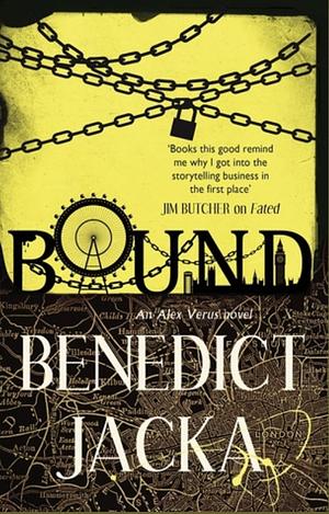 Bound by Benedict Jacka