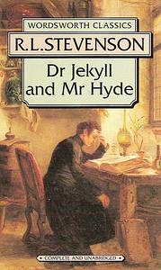 Dr Jekyll and Mr Hyde and other stories by Robert Louis Stevenson