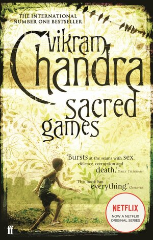 Sacred Games by Vikram Chandra