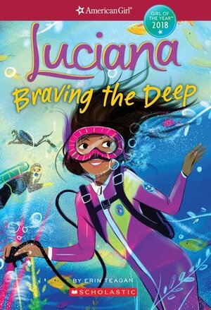 Luciana: Braving the Deep by Erin Teagan