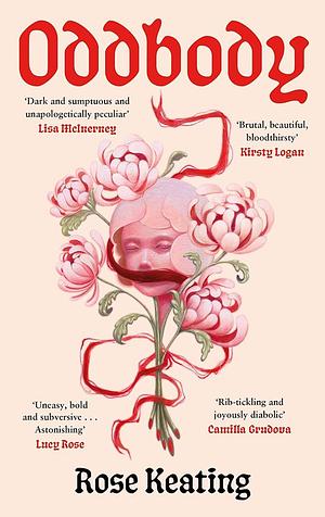 Oddbody: Stories by Rose Keating, Rose Keating