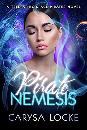 Pirate Nemesis by Carysa Locke