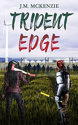 Trident Edge by J.M. McKenzie