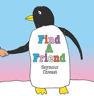 Find a Friend by Seymour Chwast