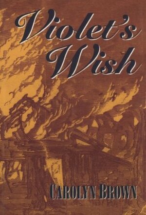 Violet's Wish by Carolyn Brown