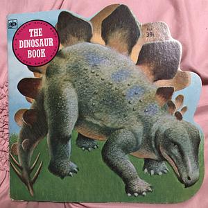 The Dinosaur Book by Robert J. Lee