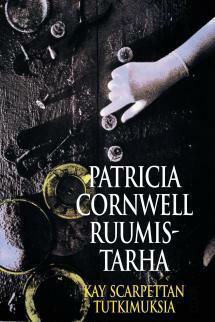 Ruumistarha by Erkki Jukarinen, Patricia Cornwell