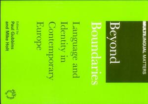 Beyond Boundaries Lang & Identity in Co: Language and Identity in Contemporary Europe by 