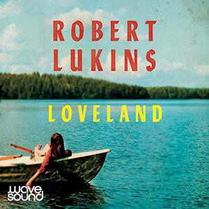 Loveland by Robert Lukins