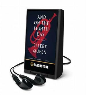 And on the Eighth Day by Ellery Queen