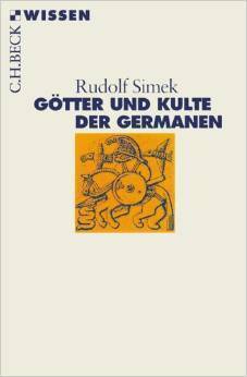 Götter Und Kulte Der Germanen by Rudolf Simek
