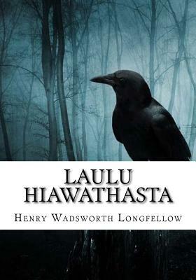 The Song of Hiawatha and Other Poems by Henry Wadsworth Longfellow