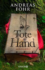 Tote Hand by Andreas Föhr