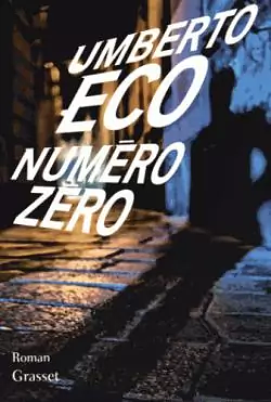 Numero zero by Umberto Eco