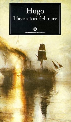 I lavoratori del mare by Victor Hugo
