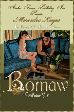 Bomaw - Volume Six: The Beauty of Man and Woman by Lawrence James, Mercedes Keyes