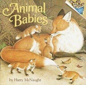 Animal Babies by Harry McNaught