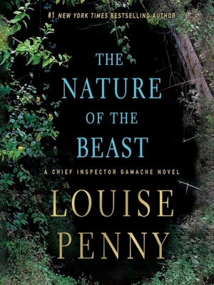 The Nature of the Beast by Louise Penny