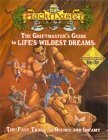 The Griftmaster's Guide To Life's Wildest Dreams by Morgan, Steve Johansson, Kolman