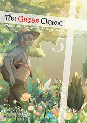 The Great Cleric: Volume 5 by Broccoli Lion
