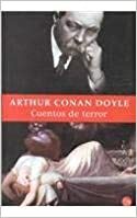 Cuentos de Terror by Arthur Conan Doyle