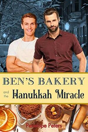 Ben's Bakery and the Hanukkah Miracle by Penelope Peters