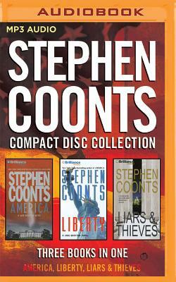 Stephen Coonts - Collection: America, Liberty, Liars & Thieves by Stephen Coonts