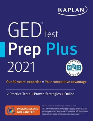 GED Test Prep Plus 2021: 2 Practice Tests + Proven Strategies + Online by Caren Van Slyke