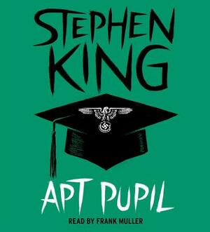 Apt Pupil by Stephen King