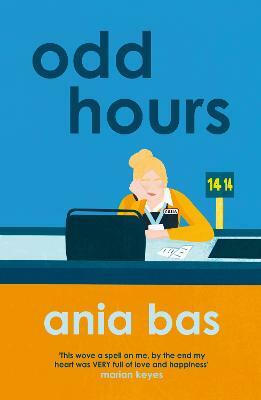 Odd Hours by Ania Bas