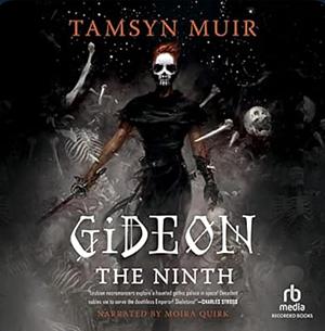 Gideon the Ninth by Tamsyn Muir