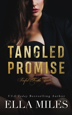 Tangled Promise by Ella Miles