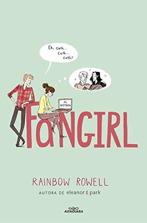 Fangirl by Rainbow Rowell
