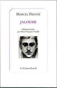 Jalousie by Marcel Proust, Marcel Proust