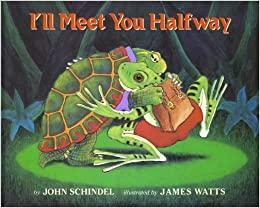 I'll Meet You Halfway by John Schindel