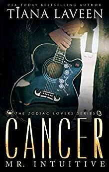 Cancer: Mr. Intuitive by Tiana Laveen