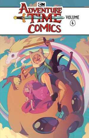 Adventure Time Comics Vol. 6 by Aaron McConnell, Sonny Liew, Pendleton Ward