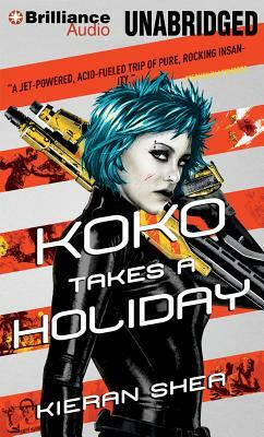 Koko Takes a Holiday by Kieran Shea