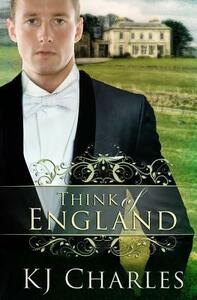 Think of England by KJ Charles