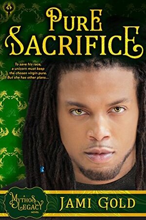 Pure Sacrifice by Jami Gold