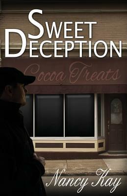 Sweet Deception by Nancy Kay