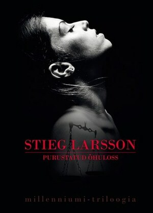 Purustatud õhuloss by Stieg Larsson