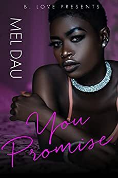 You Promise by Mel Dau