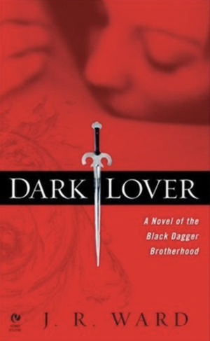 Dark Lover by J.R. Ward