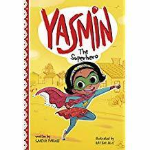 Yasmin the Superhero by Hatem Aly, Saadia Faruqi