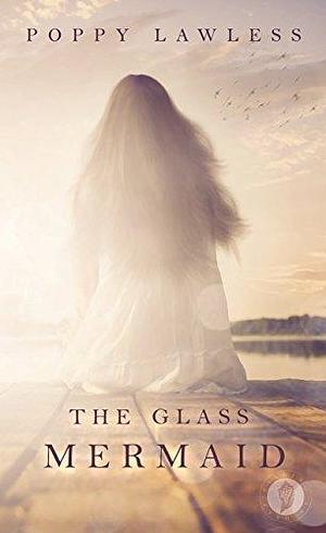 The Glass Mermaid: A Cozy Fantasy Romance by Melanie Karsak, Melanie Karsak