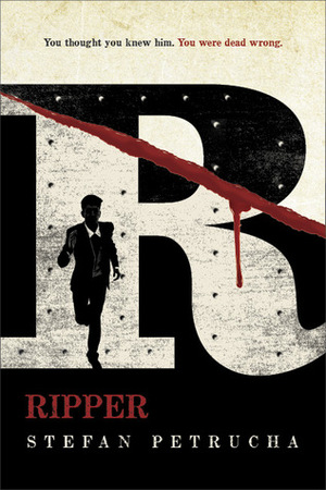 Ripper by Stefan Petrucha