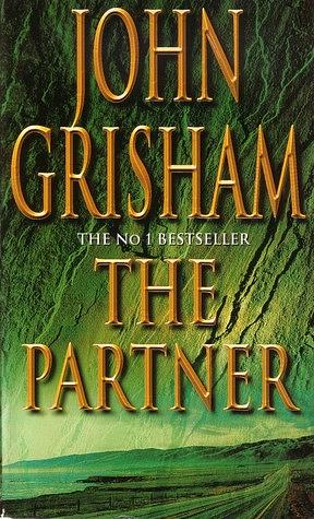 The Partner A Dead Man Cant Run Forever by John Grisham