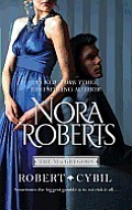 Robert & Cybil: The Winning Hand\\The Perfect Neighbor by Nora Roberts